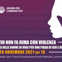 Convegno "Silenzio non fa rima con violenza - Strumenti a tutela delle donne di oggi per una piaga di ieri e di oggi" - Lanciano 26 novembre 2021